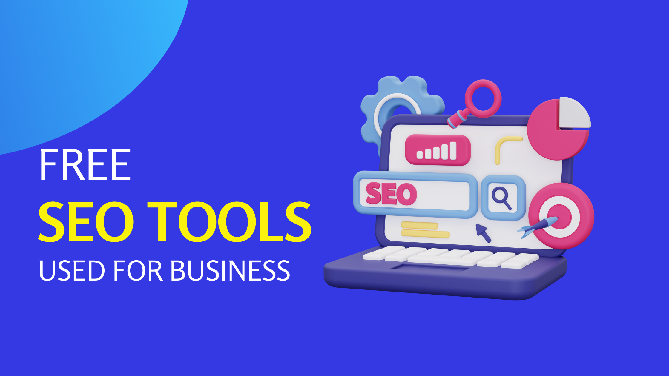 Free SEO Tools Used For Business